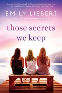 those-secrets-we-keep-emily-liebert