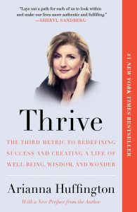 Thrive by Ariana Huffington