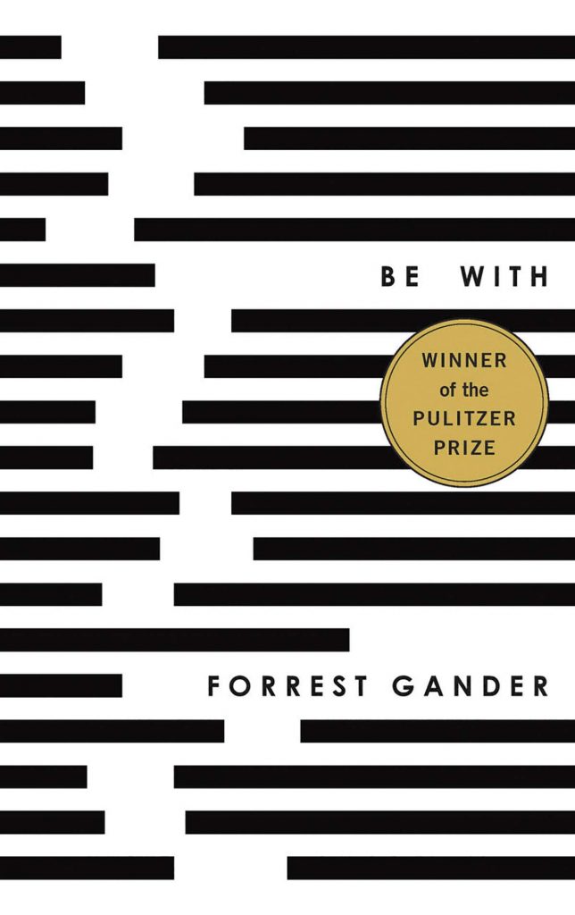 Be With by Forrest Gander